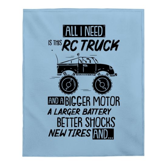 Racing Rc Truck Radio Controlled Rc Car Saying Gift Baby Blanket