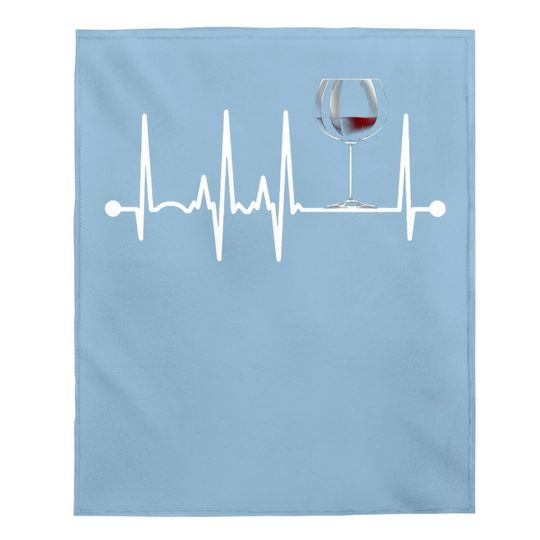 Wine Heartbeat Wine Drinker Lover Tasting Gift Wine Glass Baby Blanket