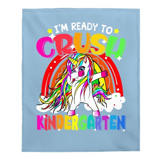 I'm Ready Crush Kindergarten Dabbing Unicorn Back To School Baby Blanket
