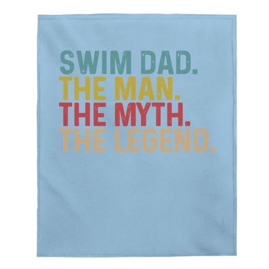 Swimming Lover - Swim Dad Legend Baby Blanket
