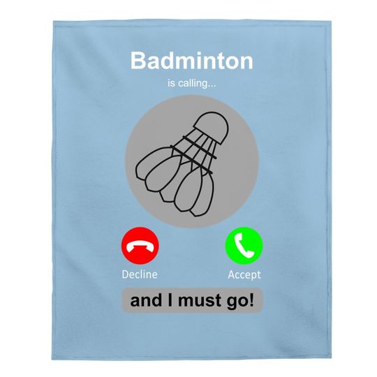 Badminton Baby Blanket Badminton Calling Quote Badminton Gift Baby Blanket
