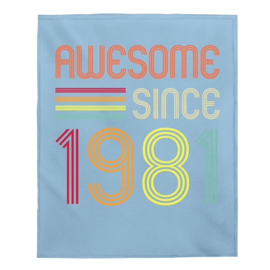 Awesome Since 1981 40th Birthday Retro Baby Blanket
