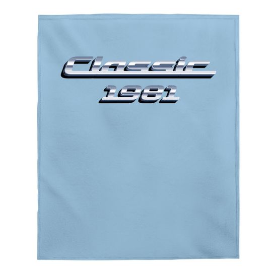 Gift For 40 Year Old: Vintage Classic Car 1981 40th Birthday Baby Blanket
