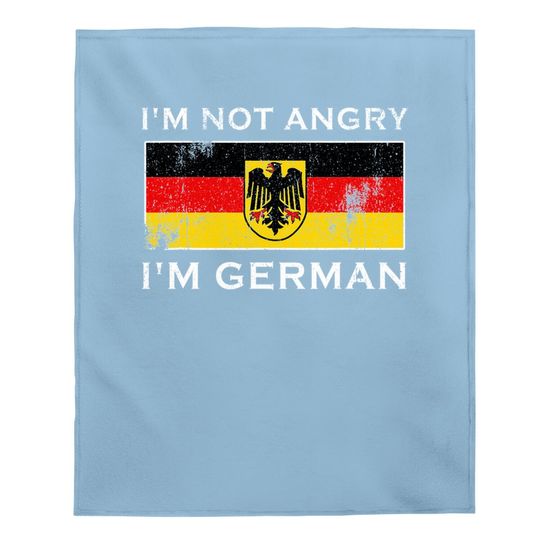 I'm Not Angry I'm German Germany Flag Beer Oktoberfest 2021 Baby Blanket