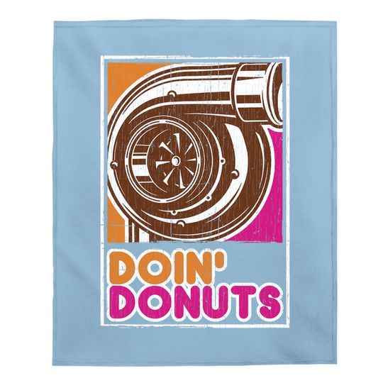 Doin' Donuts - Car Enthusiast Baby Blanket