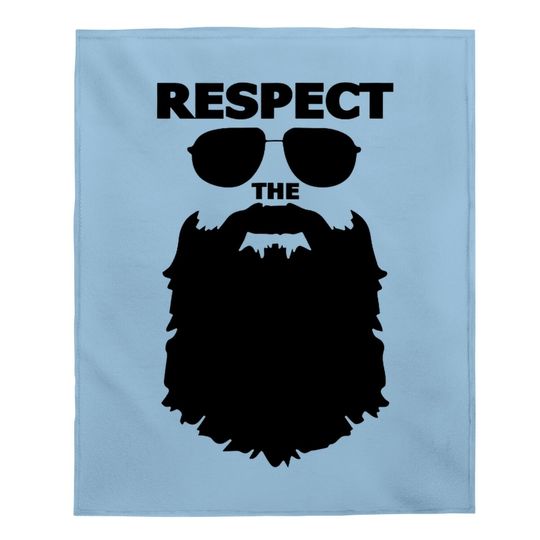 Respect The Beard Novelty Graphic Baby Blanket