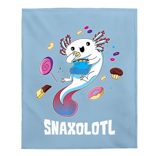Snaxolotl Kawaii Axolotl Food Lover Amphibian Pet Gift Baby Blanket