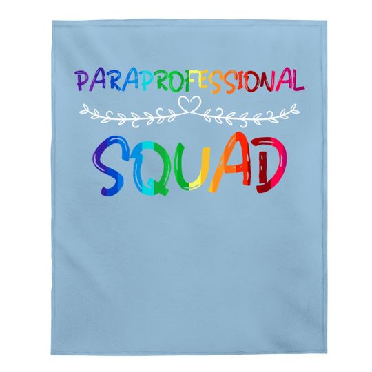 Paraprofessional Squad Baby Blanket