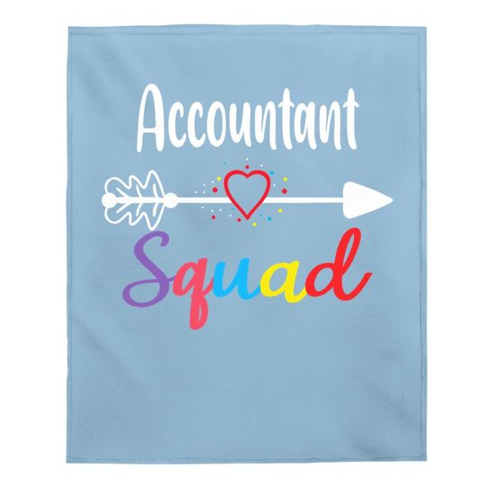 Accountant Squad Team Funny Back To School Teacher Supplies Baby Blanket
