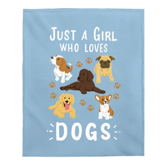 Just A Girl Who Loves Dogs Dog Lover Gift For Girls Baby Blanket