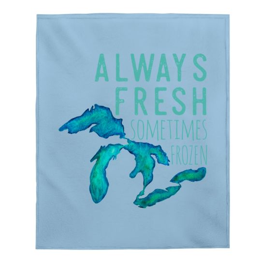 Great Lakes Always Really Fresh, Sometimes Frozen Baby Blanket