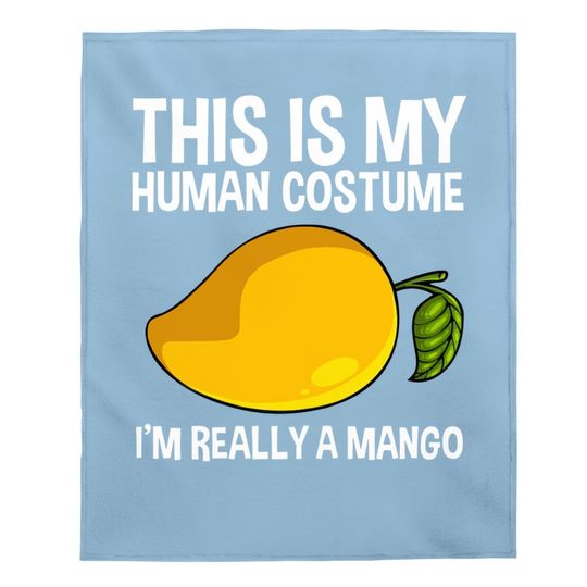 This Is My Human Costume Mango Fruit Baby Blanket