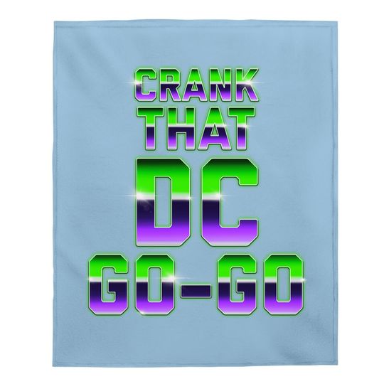 Crank That Go-go Music Design Gift Baby Blanket