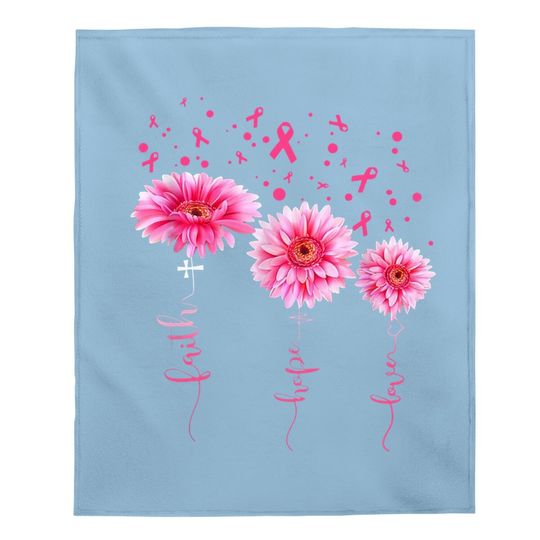 Faith Hope Love Pink Daisy Flower Breast Cancer Awareness Baby Blanket