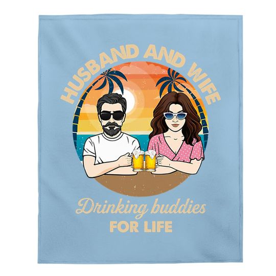 Husband And Wife Drinking Buddies For Life Baby Blanket