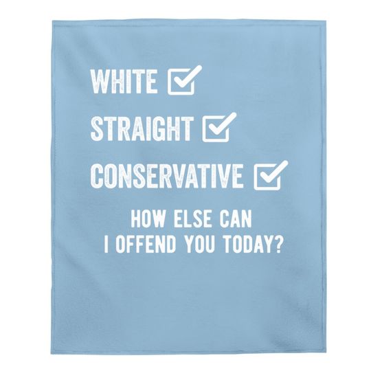Republican White Straight Conservative Funny Baby Blanket
