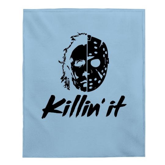 Killin' It Jason And Michael Myers Halloween Baby Blanket