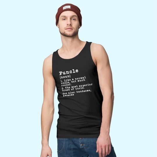 Funcle Uncle Definition Tank Top