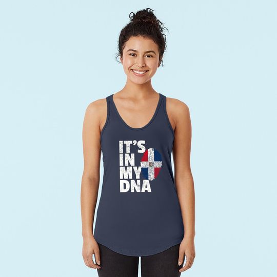 ITS IN MY DNA Dominican Republic Flag Pride National Country Tank Top