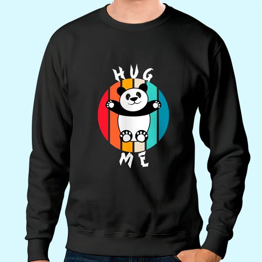 Retro Style Hug Me Panda Sweatshirt