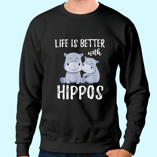 Hippopotamus Animal Lover Gift Idea Baby Hippo Sweatshirt