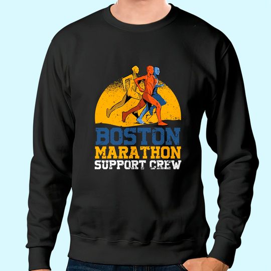 Boston 2021 Marathon Runner 26.2 Miles Support Crew Sweatshirt