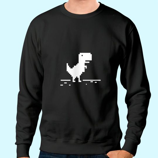 T-Rex Geek Dinosaur Pixel Art No Internet Connection Sweatshirt