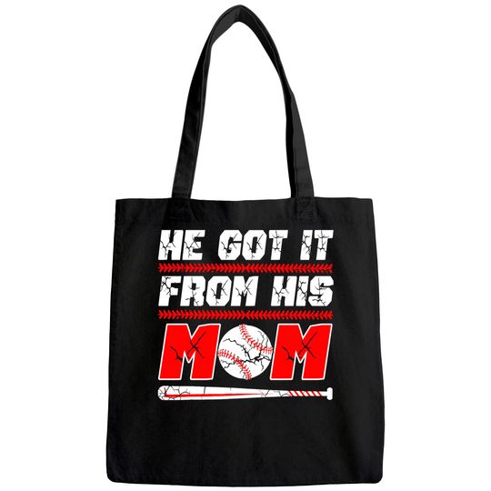 He Got It From His Mom Funny Baseball Mom Player Vintage Classic Tote Bag