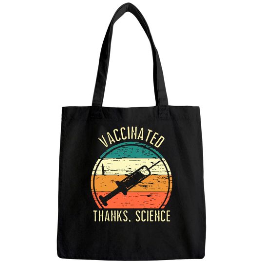 Men's Tote Bag Vaccinated Thanks Science