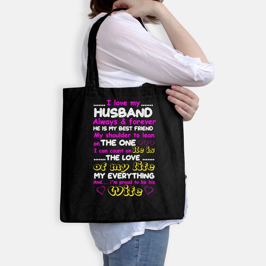 Funny I Love My Husband Forever Tote Bag