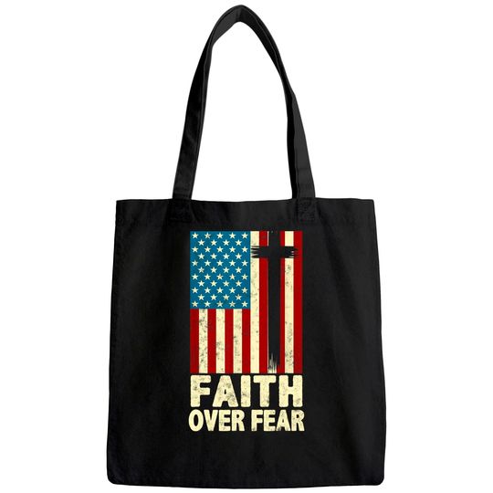 Faith Over Fear Cool Christian Cross US Flag Tote Bag