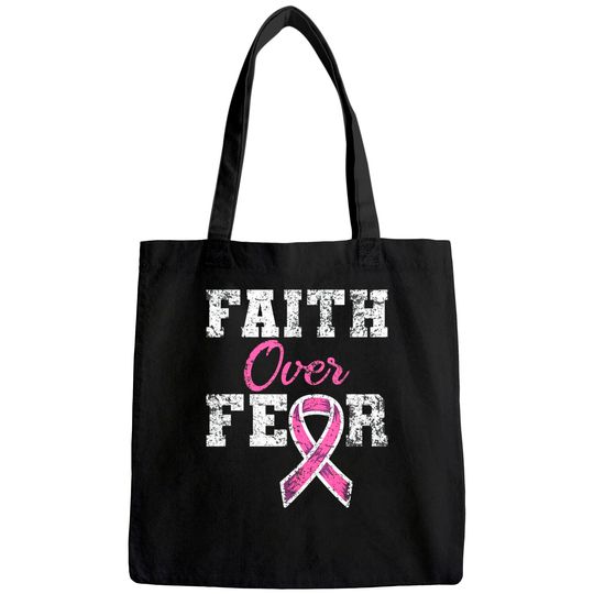 Faith Over Fear Breast Cancer Awareness Tote Bag