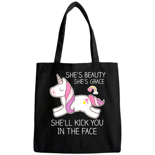 Unicorn Tote Bag - Beauty, Grace, Kick You In The Face Tote Bag