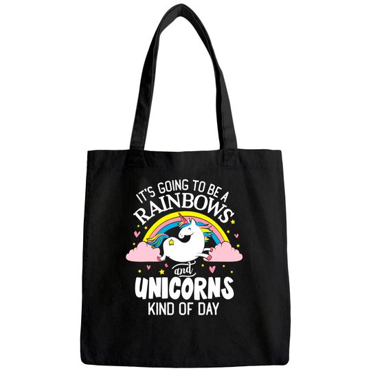 Unicorn Tote Bag - It's Going to be a Rainbows and Unicorns K Tote Bag