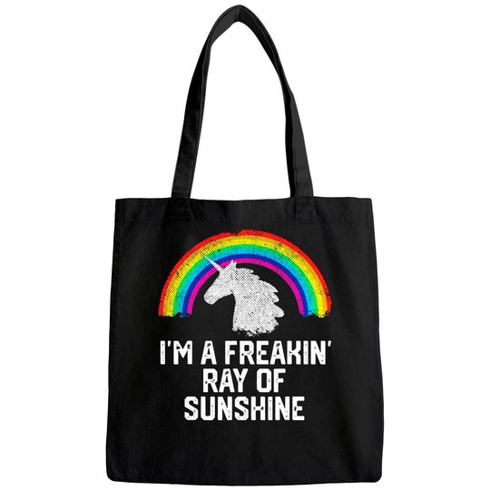 I'M A FREAKIN RAY OF SUNSHINE Rainbow Unicorn Girls Women Tote Bag
