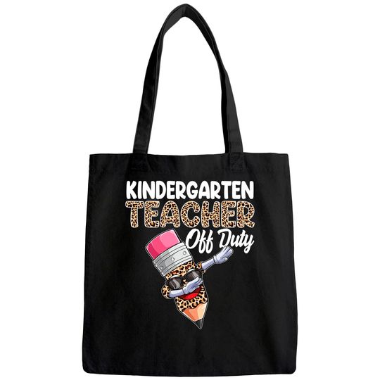 Kindergarten Teacher Off Duty Leopard Print Tote Bag