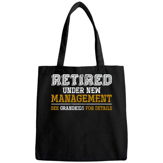 Funny Grandkids Grandpa Retirement Gift Retired Tote Bag