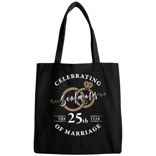 25th Wedding Anniversary Soulmates 25 years of Marriage Tote Bag