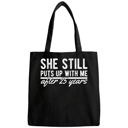 25th Anniversary Gift Tote Bag After 25 Years