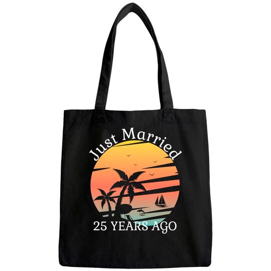 25th Wedding Anniversary Cruise Just Married 25 Years Tote Bag
