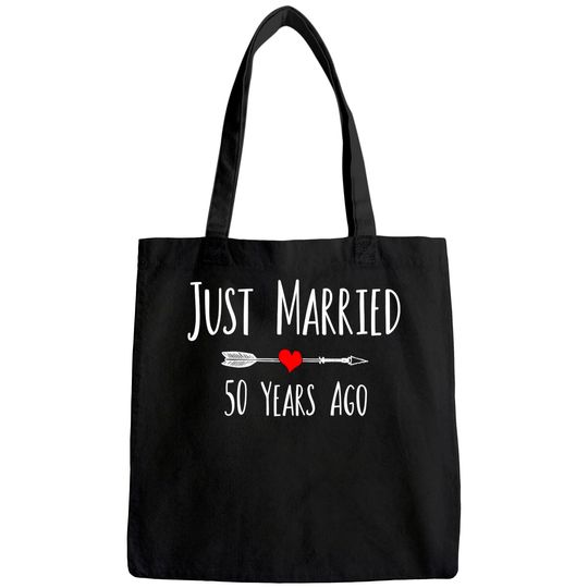JUST MARRIED 50 YEARS AGO 50th husband wife anniversary gift Tote Bag