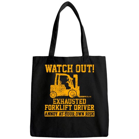 Forklift Driver Watch Out Gift Vintage Tote Bag