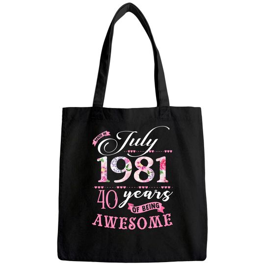 40th Birthday Floral Gift for Womens Born in July 1981 Tote Bag