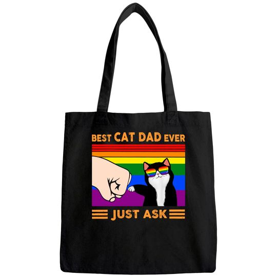 Best Cat Dad Ever Just Ask Gift Best Cat Dad Ever Tote Bag
