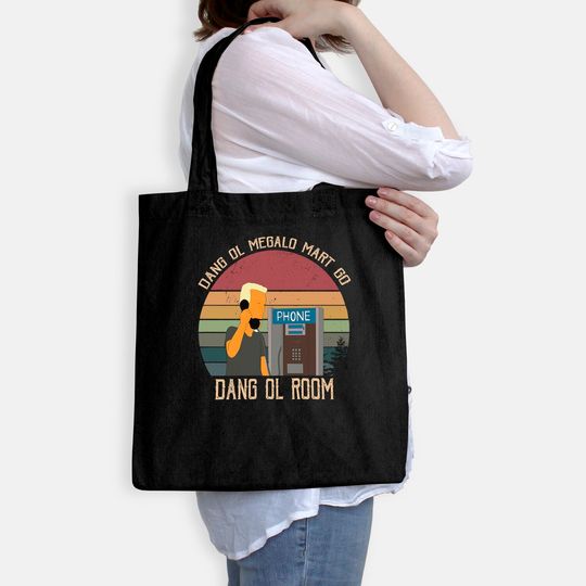 King of The Hill Boomhauer Dang Ol Megalo Mart Go Dang Ol Room Circle Unisex Tote Bag