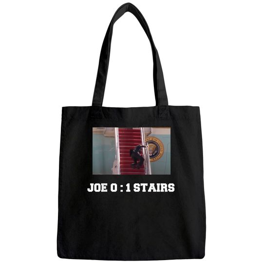 Joe Biden Falling Down Stairs Joe Vs Stairs Funny Political Tote Bag