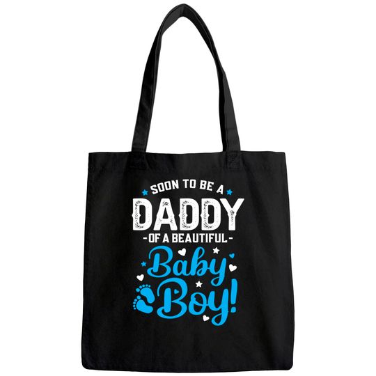 Mens Soon To Be A Daddy Of A Baby Boy New Dad Expecting Father Tote Bag