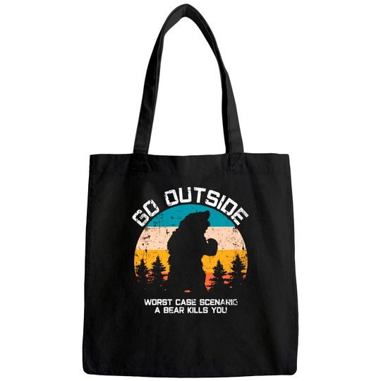 Funny Animal Go Outside Get Eaten By Bear Tote Bag