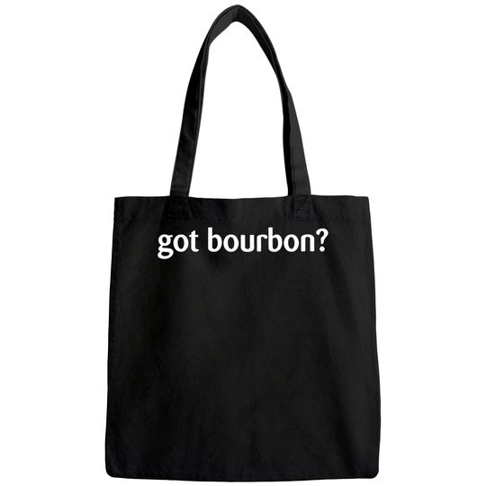 Men's Got Bourbon Tote Bag