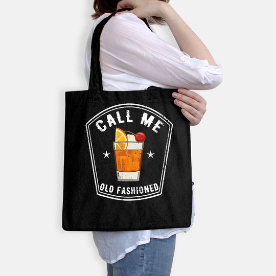 Vintage Call Me Old Fashioned Whiskey Funny Tote Bag Tote Bag